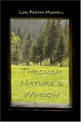 Through Nature's Window