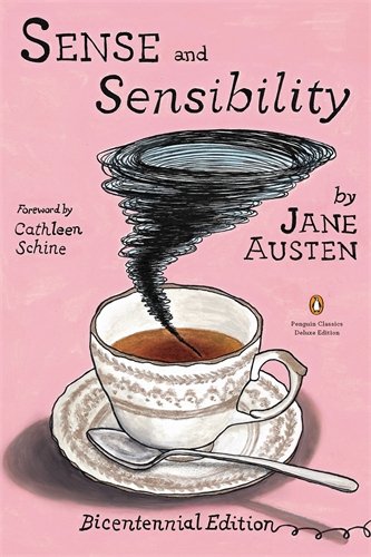 Sense and Sensibility: by Jane Austen