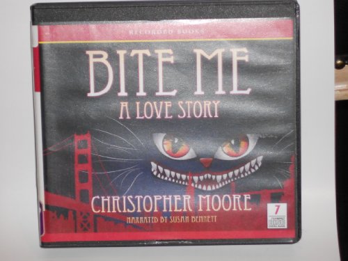 Bite Me: A Love Story by Christopher Moore