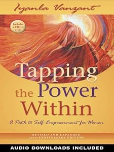 Tapping the Power Within: A Path to Self-Empowerment for Women