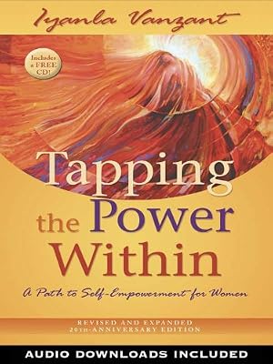 Tapping the Power Within: A Path to Self-Empowerment for Women