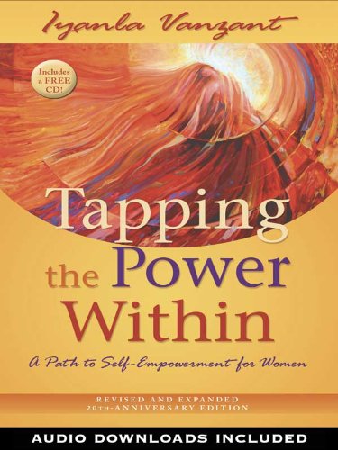Tapping the Power Within: A Path to Self-Empowerment for Women by Iyanla Vanzant