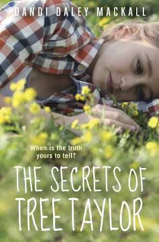 The Secrets of Tree Taylor by Nora Raleigh Baskin