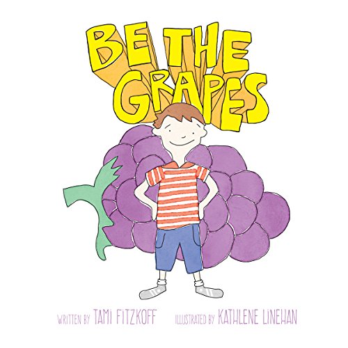 Be the Grapes