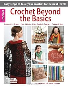 Crochet Beyond the Basics