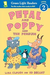 Petal and Poppy and the Penguin by Lisa Clough