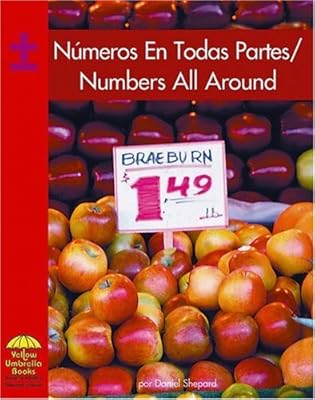 Numeros En Todas Partes/numbers All Around (Math) (Spanish and English Edition)