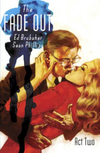 The Fade Out Volume 2 by Ed Brubaker