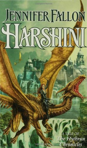 Harshini (The Hythrun Chronicles: Demon Child Trilogy, Book 3) by Jennifer Fallon