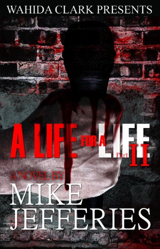 A Life For A Life 2 by Mike Jefferies