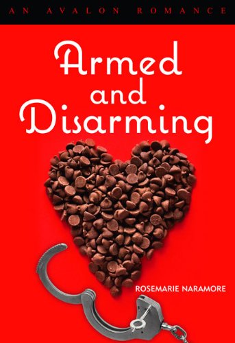 Armed and Disarming by Rosemarie Naramore