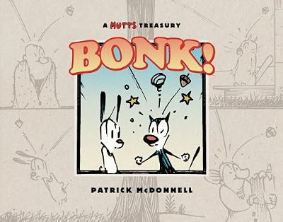 BONK!: A Mutts Treasury