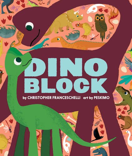 Dinoblock by Christopher Franceschelli 
			
			
		
		
		
       	 
       		
       			,