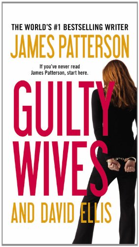 Guilty Wives by James Patterson