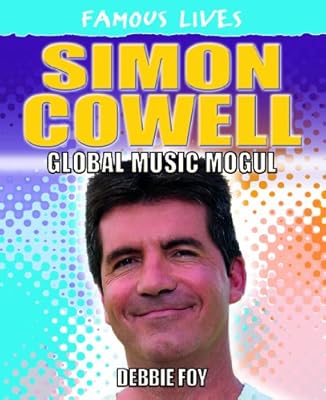 Simon Cowell: Global Music Mogul