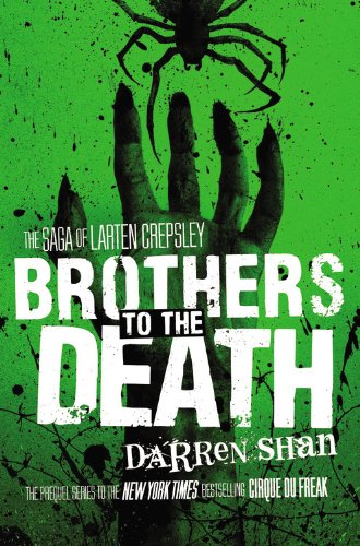 Brothers to the Death by Darren Shan