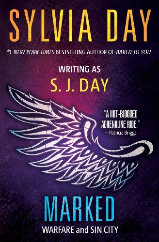 Marked: Warfare and Sin City by Sylvia Day