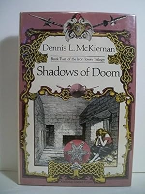 Shadows of Doom: Book Two of the Iron Tower Trilogy
