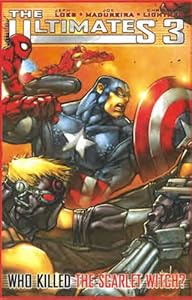 Ultimates 3: Who Killed the Scarlet Witch