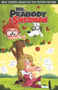 Mr. Peabody &amp; Sherman