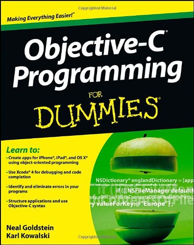 Objective-C Programming For Dummies by Neal Goldstein