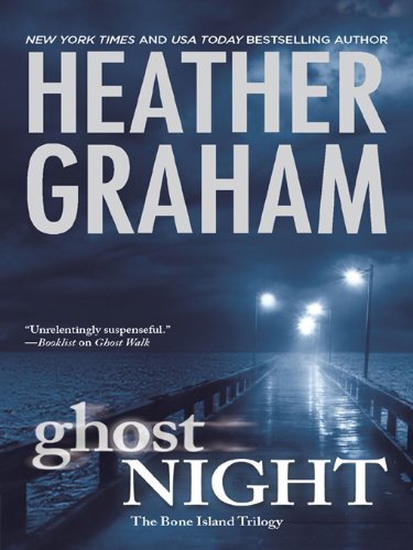 Ghost Night (The Bone Island Trilogy Book 2) by Heather Graham