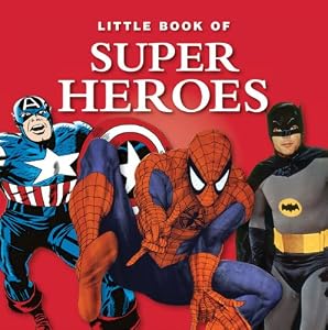 Little Book of Super Heroes