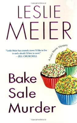 Bake Sale Murder (Lucy Stone Mysteries, No. 13)