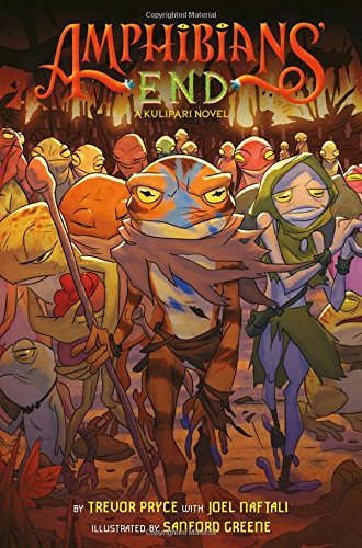 Amphibians' End: A Kulipari Novel by Trevor Pryce                       ,