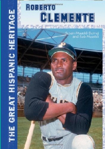 Roberto Clemente (The Great Hispanic Heritage) by Susan Muaddi Darraj