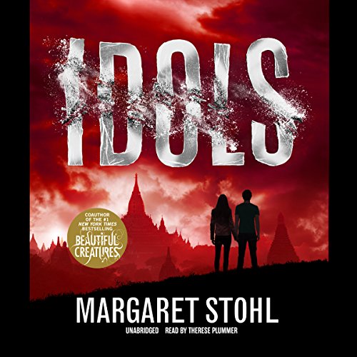 Idols: Library Edition by Margaret Stohl