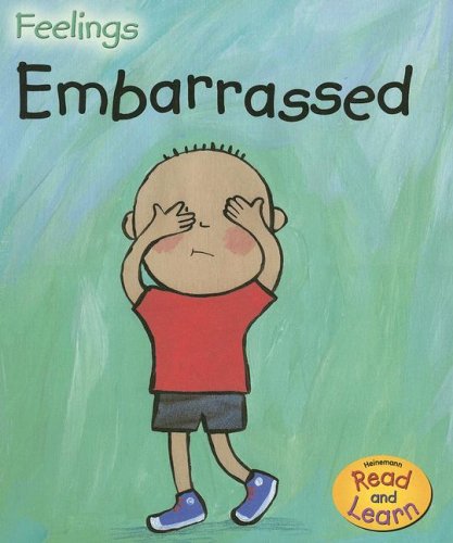 Embarrassed (Feelings) by Sarah Medina
