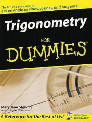 Trigonometry For Dummies