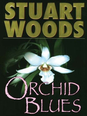 Orchid Blues by Stuart Woods