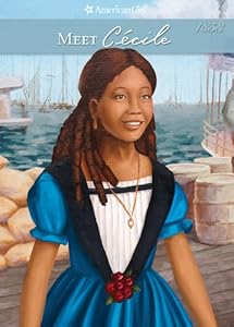 Meet C?cile (American Girls Collection: Marie-Grace and C?cile Book 2)