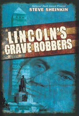 Lincoln's Grave Robbers