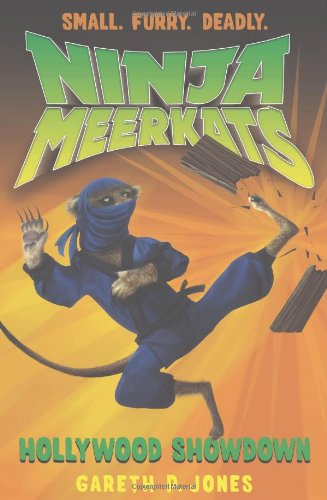 Ninja Meerkats by Gareth Jones  ,