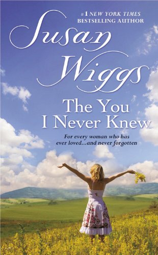 The You I Never Knew by Susan Wiggs