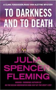 To Darkness and to Death (A Rev. Clare Fergusson/Russ Van Alstyne Mystery)