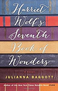 Harriet Wolf's seventh book of wonders : a novel