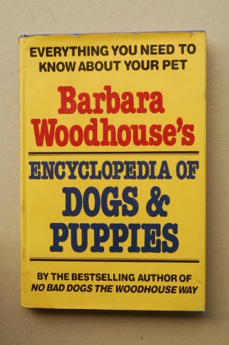 Barbara Woodhouses Encyclopedia Of Dogs by Rh Value Publishing