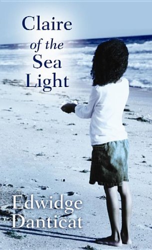 Claire of the Sea Light by Edwidge Danticat