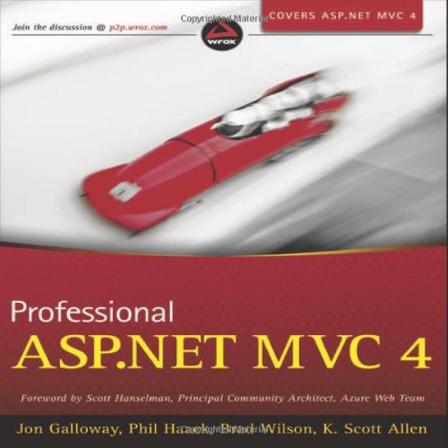 Professional ASP.NET MVC 4 by Jon Galloway