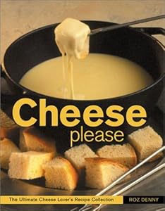 Cheese Please