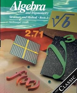 Algebra and Trigonometry: Structure and Method, Book 2 by MCDOUGAL LITTEL