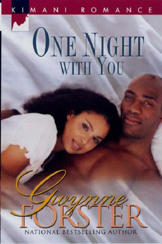One Night With You (Kimani Romance) by Gwynne Forster