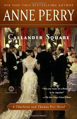 Callander Square: A Charlotte and Thomas Pitt Novel