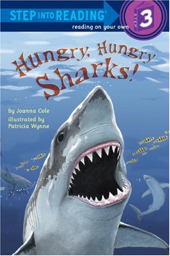 Hungry, Hungry Sharks (Step into Reading) by Joanna Cole