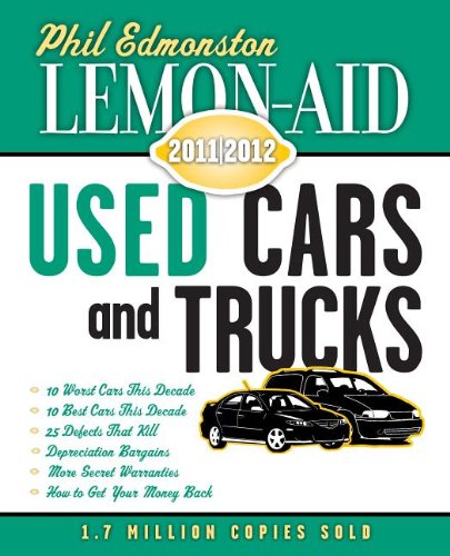 Lemon-Aid Used Cars and Trucks 2011–2012 by Phil Edmonston