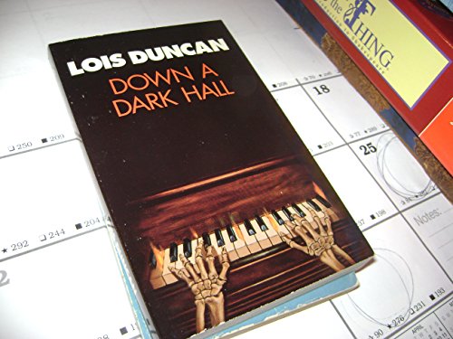 Doen a Dark Hall by Lois Duncan